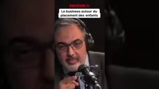 L’enfer et le business autour des placements abusifs d’enfants !