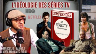 L’IDÉOLOGIE DES SÉRIES TV | HBO, Netflix, Breaking Bad, Les Soprano – avec Mohamed Ridal