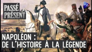 Napoléon et le monde – Passé-Présent avec Thierry Lentz – TVL
