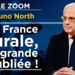 Replaçons la ruralité au cœur du débat national – Le Zoom – Bruno North – TVL Replaçons la ruralité au cœur du débat national – Le Zoom – Bruno North – TVL
