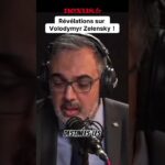 Révélations sur Volodymyr Zelensky ! Révélations sur Volodymyr Zelensky !
