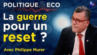 Crise, UE, Russie : que faire face au désastre ? – Politique & Eco avec Philippe Murer – TVL