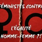 Féministes contre l’égalité homme-femme? Un délire analysé avec Alexandra Houle de RFQ Féministes contre l’égalité homme-femme? Un délire analysé avec Alexandra Houle de RFQ