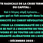Francis Cousin : Gazette radicale de la crise terminale du Capital – Décembre 2025 Francis Cousin : Gazette radicale de la crise terminale du Capital – Décembre 2025