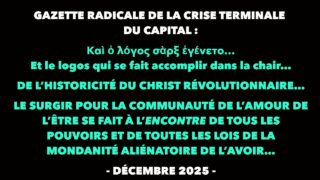 Francis Cousin : Gazette radicale de la crise terminale du Capital – Décembre 2025