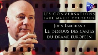 John Laughland : L’Empire à 3 têtes contre la Russie (partie 2) – Les Conversations de PM Coûteaux