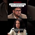 La peur : l’obstacle majeur à la sortie de corps !