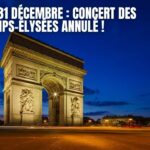 Réveillon du 31 décembre : concert des Champs-Élysées annulé ! Réveillon du 31 décembre : concert des Champs-Élysées annulé !