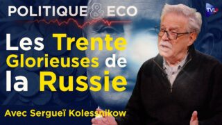 Russie-UE : coûts et bénéfices de la guerre – Politique & Eco avec Sergueï Kolessnikow – TVL