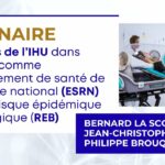Bernard La Scola, Jean-Christophe Lagier, Philippe Brouqui – L&rsquo;ESRN de Marseille, IHU AP-HM