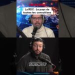 Congo : le pays de toutes les convoitises !