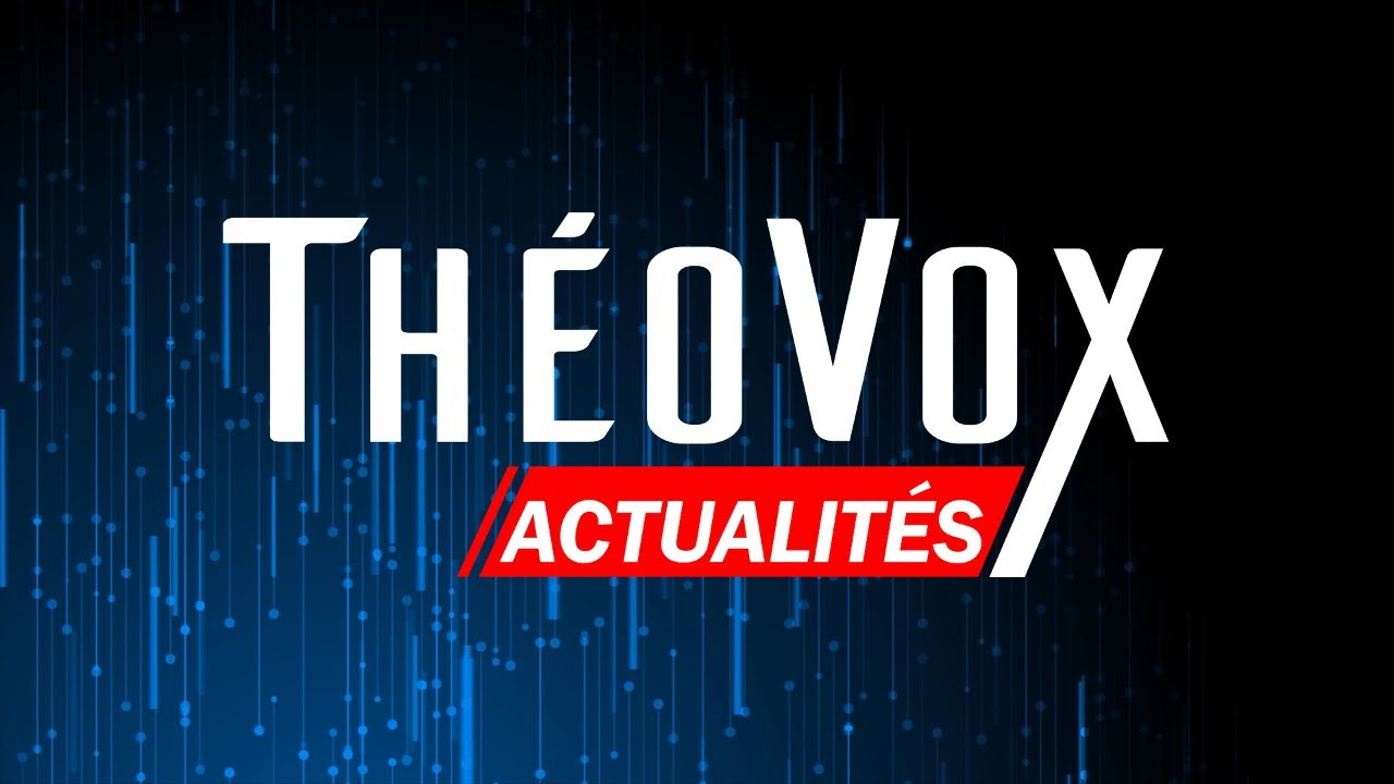 ThéoVox Actualités | 15 janvier 2026