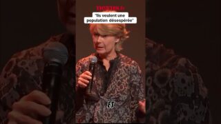 Le contrôle de la population par le désespoir. Le message fort de Marion Saint-Michel !