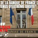 Quand un cadre de la Banque de France like des « contenus d&rsquo;extrême droite »