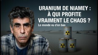 Uranium de Niamey : à qui profite vraiment le chaos ?