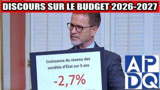 Budget 2026 2027 – Le 7e déficit d&rsquo;affilée de la CAQ démonté
