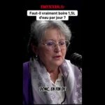 Combien d&rsquo;eau devez-vous VRAIMENT boire par jour ? 💧