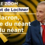 Grand retour de F. Billot de Lochner sur TVL : haro sur Macron ! Le Zoom Grand retour de F. Billot de Lochner sur TVL : haro sur Macron ! Le Zoom