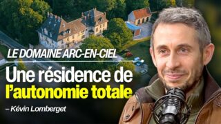 Il a démarré avec 1500€ : Kevin raconte les coulisses du Domaine Arc-en-Ciel !