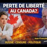 La perte de liberté au Canada | Totalitarisme, Russie et censure avec Jean-François Caron
