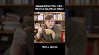 Les monarchies pétrolières vont-elles trahir les USA ? – Michel Collon