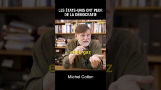 Les USA ont peur de la démocratie – Michel Collon