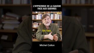 L’hypocrisie de la gauche européenne face aux guerres – Michel Collon L’hypocrisie de la gauche européenne face aux guerres – Michel Collon