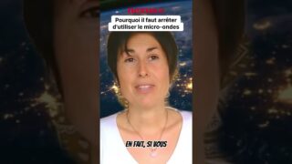 Pourquoi il ne faut pas utilier le micro-ondes !