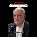 Cancer agressif : « on n’y est pas encore » selon le Dr Schwartz Cancer agressif : « on n’y est pas encore » selon le Dr Schwartz