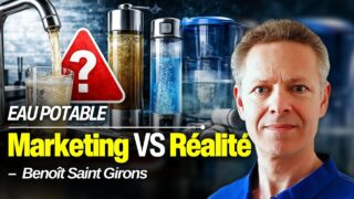 Ce spécialiste démonte le plus grand mensonge sur l’eau dite « potable » – Benoît Saint Girons