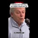 IA : « Soit on attend que la faux décapite soit on anticipe »