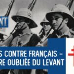 Le Levant 1941 : la fracture française –  Passé-Présent avec Christophe Carichon – TVL