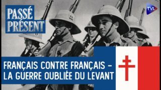 Le Levant 1941 : la fracture française –  Passé-Présent avec Christophe Carichon – TVL