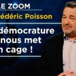 Le projet néo-libéral, la dictature du Bien – Le Zoom – Jean-Frédéric Poisson – TVL