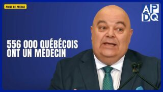 🏥 556 000 Québécois ont enfin un médecin de famille !