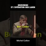 Brzezinski et l’opération Ben Laden – Michel Collon Brzezinski et l’opération Ben Laden – Michel Collon
