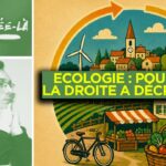 Ecologie : pourquoi la droite a décroché ? Cette année-là – TVL