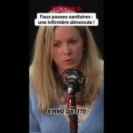 Faux passes sanitaires : le calvaire judiciaire d&rsquo;une infirmière