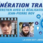 Génération Trans : entretien avec le réalisateur Jean-Pierre Roy