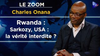 Génocide au Rwanda : qui a déclenché l’enfer ? – Le Zoom – Charles Onana – TVL