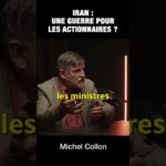 Iran : une guerre pour les actionnaires ? – Michel Collon Iran : une guerre pour les actionnaires ? – Michel Collon