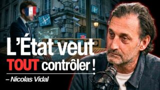 La résignation des Français face au Totalitarisme moderne — Interview avec Nicolas Vidal