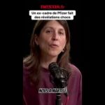 Témoignage choc : un expert Pfizer brise le silence sur le vaccin !