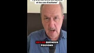 Vaccins et autisme : le lien dénoncé par un expert. Vaccins et autisme : le lien dénoncé par un expert.