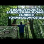 2 jours de pause à la Basilique Maria Puchheim #autriche #autriche #chemindecompostelle 2 jours de pause à la Basilique Maria Puchheim #autriche #autriche #chemindecompostelle