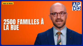 🏠 2500 ménages sans logement : QS accuse la CAQ d&rsquo;abandonner les locataires
