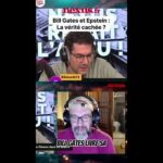 Bill Gates et Jeffrey Epstein : que nous cachent-t-ils vraiment ? Bill Gates et Jeffrey Epstein : que nous cachent-t-ils vraiment ?