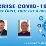 Crise Covid-19 : tout est écrit, tout est diffuser !