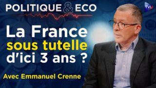 Dette publique : le coup de force qui menace la France – Politique & Eco avec Emmanuel Crenne – TVL Dette publique : le coup de force qui menace la France – Politique & Eco avec Emmanuel Crenne – TVL