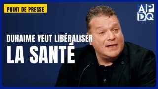 🏥 Duhaime veut révolutionner la santé au Québec